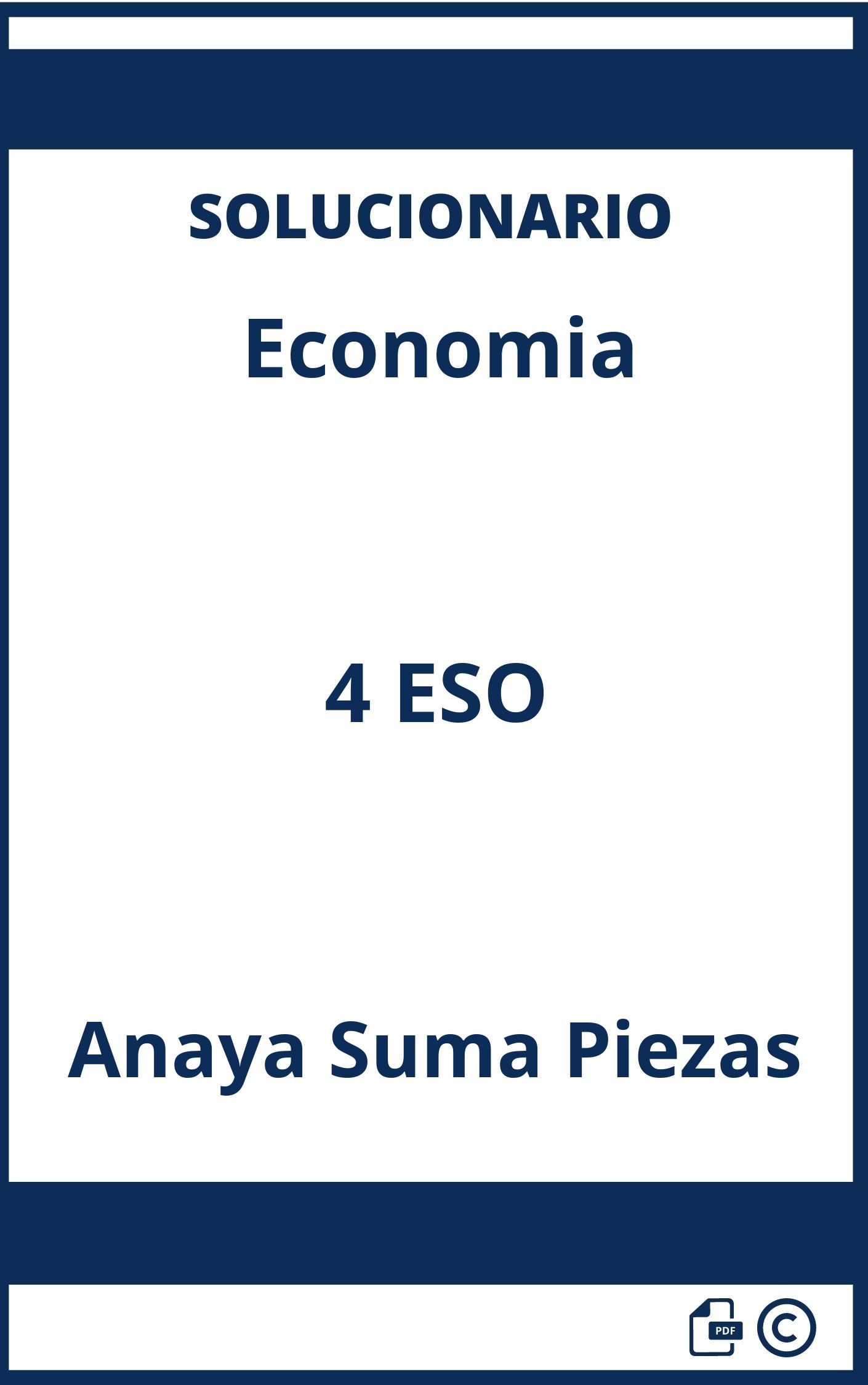 Solucionario Economia 4 ESO Anaya Suma Piezas