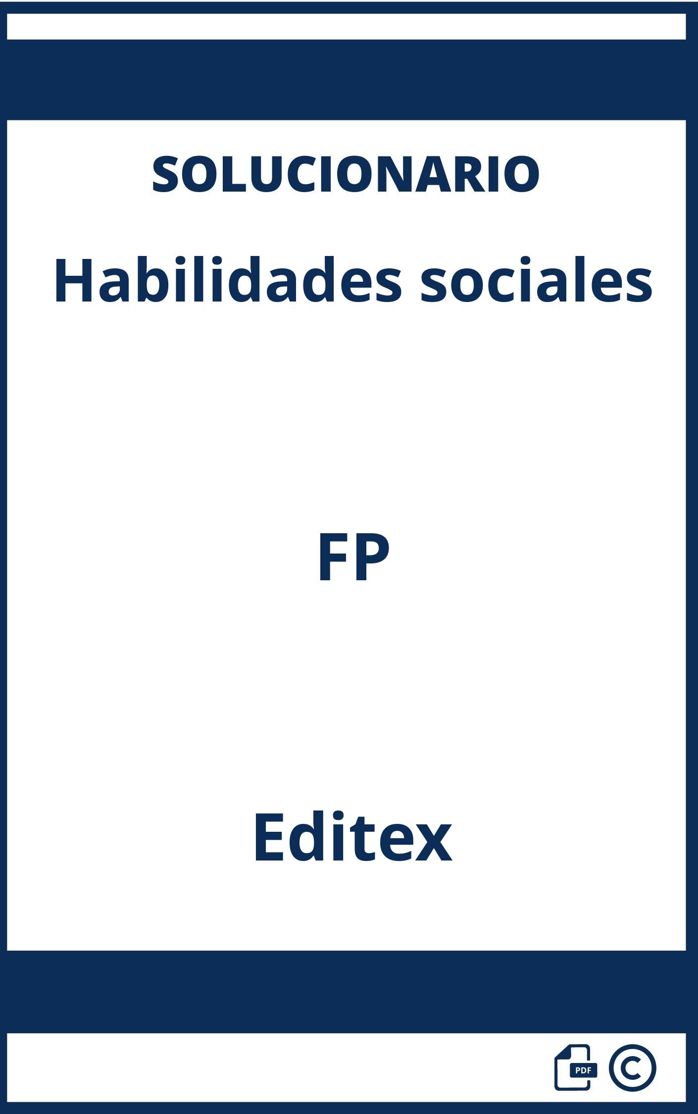 Solucionario Habilidades sociales FP Editex