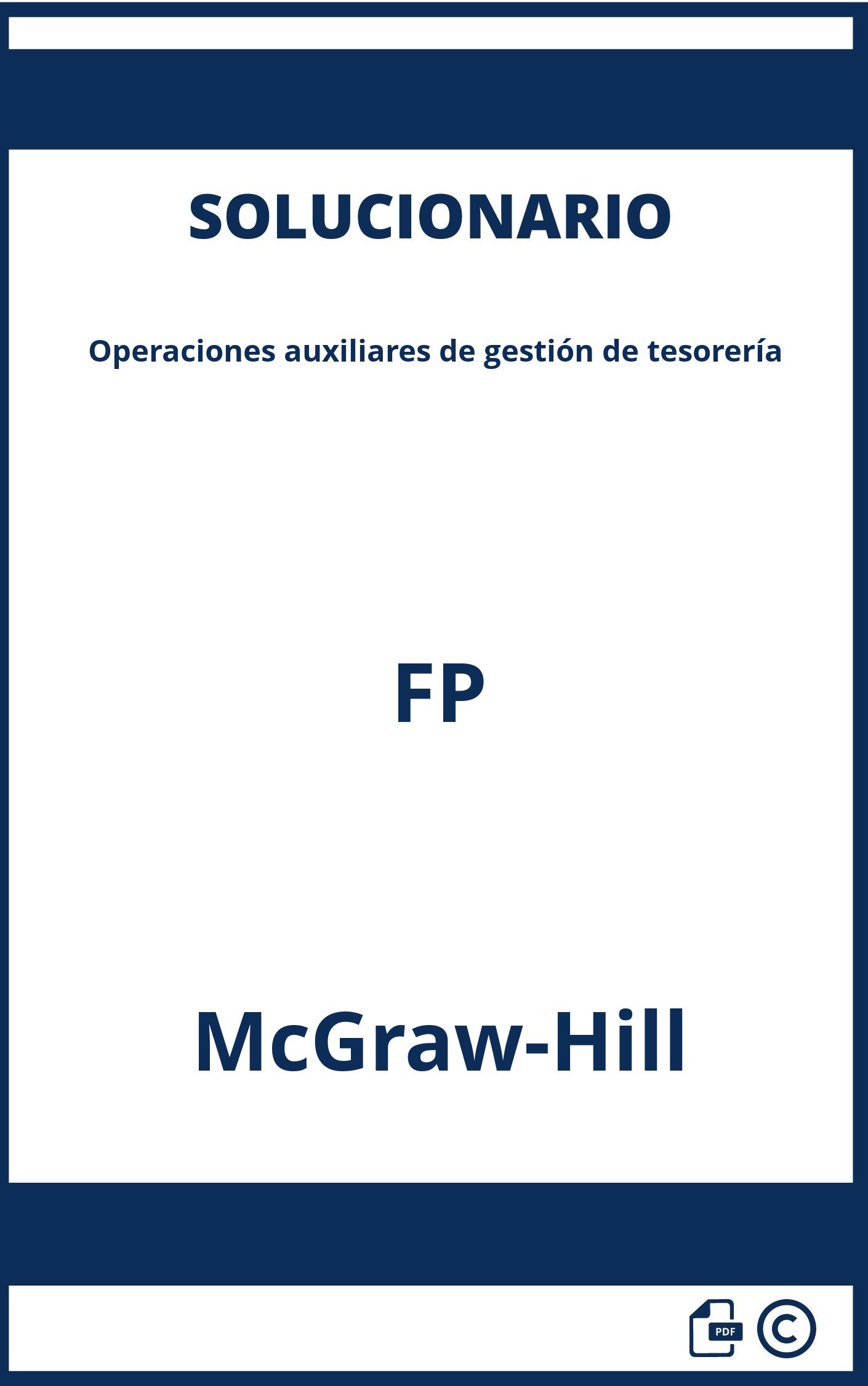 Solucionario Operaciones auxiliares de gestión de tesorería FP McGraw-Hill