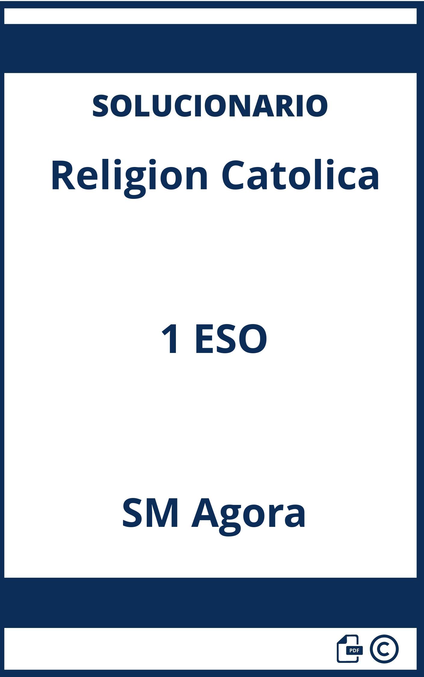 Solucionario Religion Catolica 1 ESO SM Agora